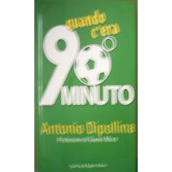 Quando c'era 90º minuto -