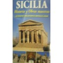 Sicilia. Historia y obras maestras - L.  Savelli