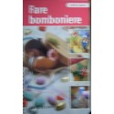 Fare bomboniere