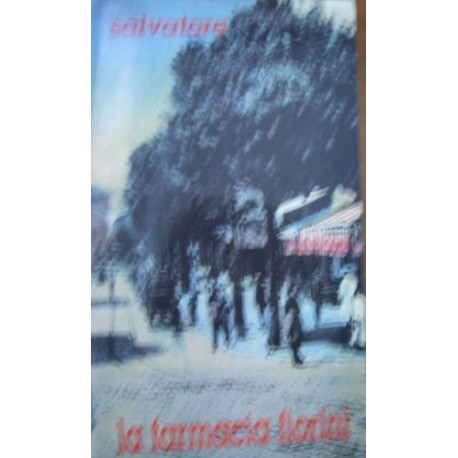 La farmacia Fiorini - Salvatore
