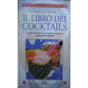 Il libro dei cocktails - Francesca Massa