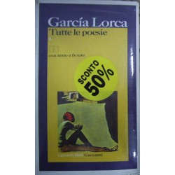 Tutte le poesie - Federico García Lorca