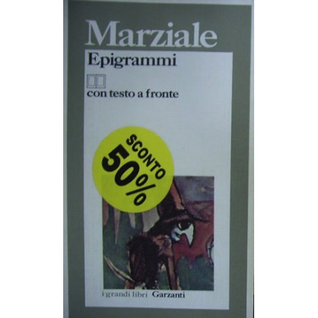 Epigrammi - Marco Valerio Marziale