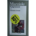 Epigrammi - Marco Valerio Marziale