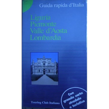 Liguria, Piemonte, Valle d'Aosta, Lombardia