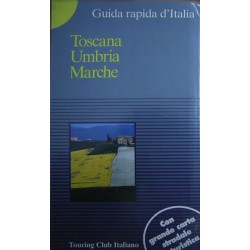 Toscana, Umbria, Marche