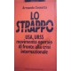 Lo strappo USA, URSS movimento operaio - A. Cossutta
