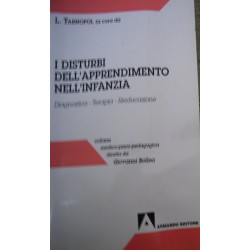 I disturbi dell'apprendimento nell'infanzia - a cura di L. Tarnopol