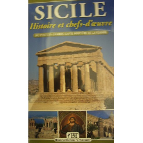 Sicile. Histoire et chefs-d'oeuvre - L. Savelli