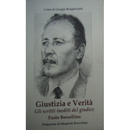 Giustizia e verità - a cura di Giorgio Bongiovanni