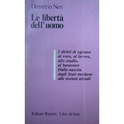 Le libertà dell'uomo - Demetrio Neri
