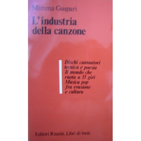 L' industria della canzone - Mimma Gaspari