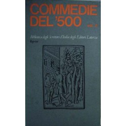 Commedie del '500 vol. 2 - a  cura di Maria Luisa Doglio