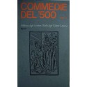 Commedie del '500 vol. 2 - a  cura di Maria Luisa Doglio