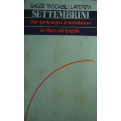 Due ipotesi per il socialismo in Marx ed Engels - Domenico Settembrini