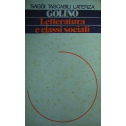 Letteratura e classi sociali - Enzo Golino