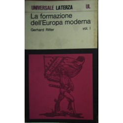 La formazione dell'Europa moderna - Gerhard Ritter