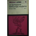 La formazione dell'Europa moderna - Gerhard Ritter