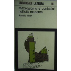 Mezzogiorno e contadini nell'età moderna - Rosario Villari