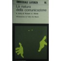 La natura della comunicazione - D. M. MacKay/W. H. Thorpe/J. Lyons