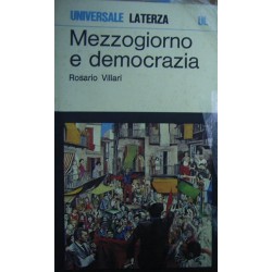 Mezzogiorno e democrazia - Rosario Villari