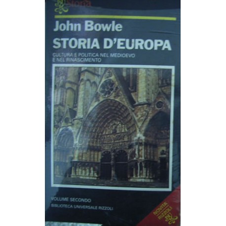 Storia d'Europa. Vol. 2 - John Bowle