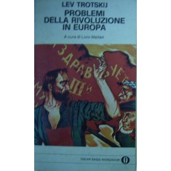 Problemi della rivoluzione in Europa - Lev Trotskij
