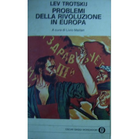 Problemi della rivoluzione in Europa - Lev Trotskij