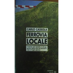 Ferrovia locale - Carlo Cassola