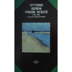 Poesie scelte - Vittorio Sereni