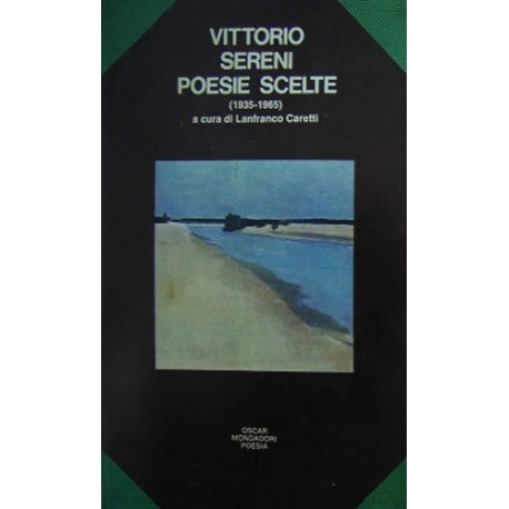 Poesie scelte - Vittorio Sereni