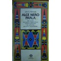 Alce Nero parla - John G. Neihardt