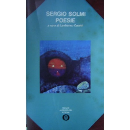 Poesie: 1924-1972 - Sergio Solmi