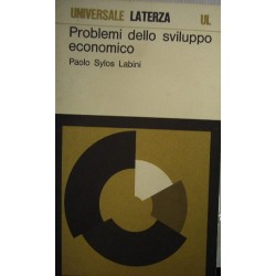 Problemi dello sviluppo economico - Paolo Sylos Labini