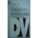 La programmazione verticale: educazione linguistica - M. Luisa Altieri Biagi