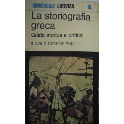 La storiografia greca - a cura di Domenico Musti