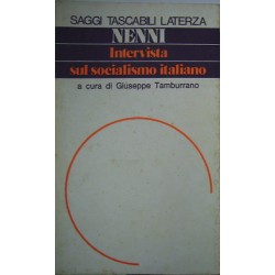 Intervista sul socialismo italiano - Pietro Nenni