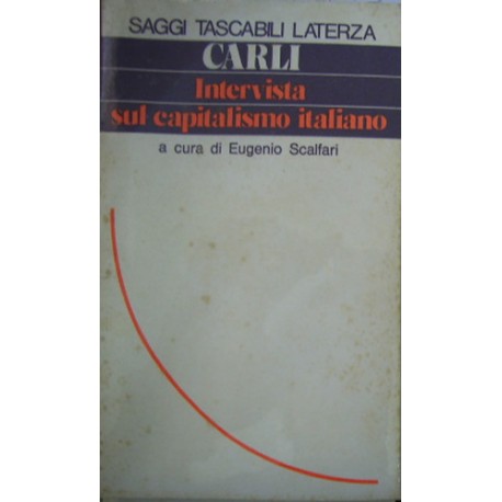Intervista sul capitalismo italiano - Guido Carli
