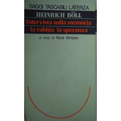 Intervista sulla memoria, la rabbia, la speranza - Heinrich Boll