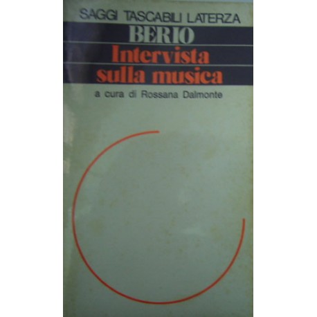 Intervista sulla musica - Luciano Berio