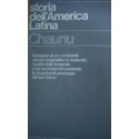 Storia dell'America latina - Pierre Chaunu
