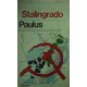 Stalingrado - Friedrich Paulus
