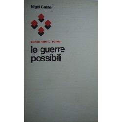 Le guerre possibili -Nigel Calder