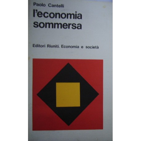 L' economia sommersa - Paolo Cantelli