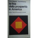 La fine della prosperità in America - Harry Magdoff/Paul Sweezy