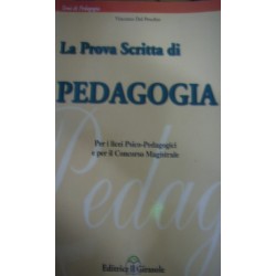 La prova scritta di Pedagogia per il concorso magistrale -  Vincenzo Del Peschio