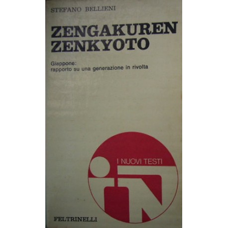 Zengakuren zenkyoto - Giappone: rapporto - Stefano Bellieni