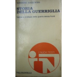 Storia della guerriglia - Werner Hahlweg