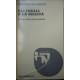 Gli ideali e la realta : critica e futuro del socialismo - Svetozar Stojanovic