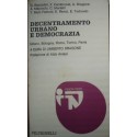 Decentramento urbano e democrazia - G. Baccalini ... [et al.!